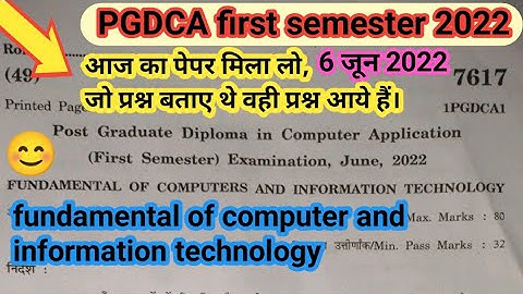 PGDCA first sem  fundamental and information technology #6_June_2022_ke_paper_ka_full_solution