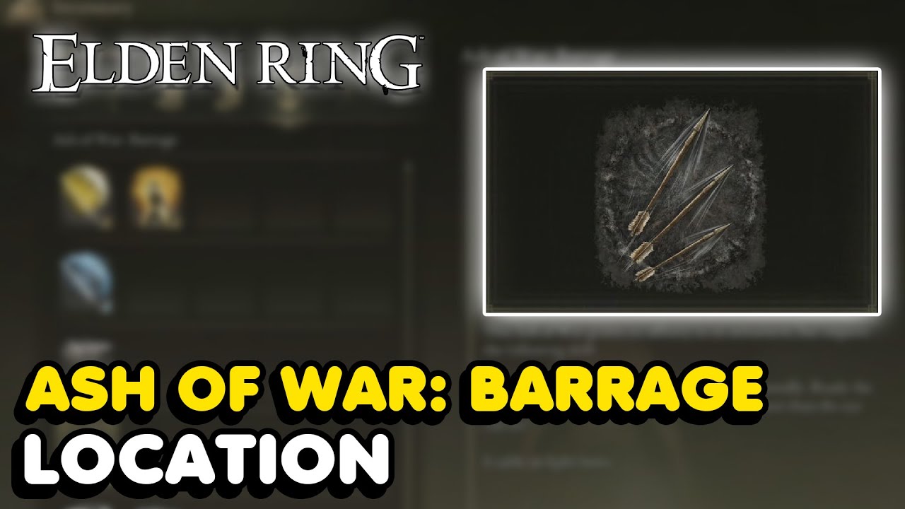 Elden Ring Barrage Ash Of War Location YouTube
