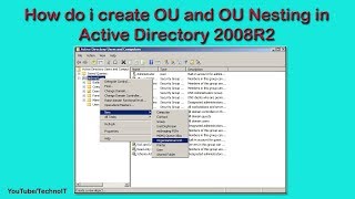 How to create OU and OU Nesting in Active Directory 2008R2 Hindi