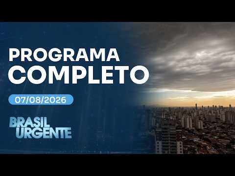 'Ciclone-bomba': Morte no RS, tornado e alerta laranja em SP | BRASIL URGENTE - 07/08/2026