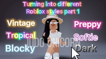 ✨Turning Into Different Styles✨~ *Part 1* Roblox Trend 2021 || Judo Unicorn