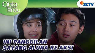 Salting Galaxy Dapet Panggilan Gemes Dari Aluna Cinta Sedalam Rindu - Episode 50