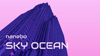 NANEBO - SKY OCEAN