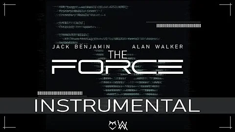 Alan Walker - The Force feat Jack Benjamin (Instrumental)