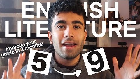 How I Went from Grade 5 to 9 in English Literature GCSE in 2 Months ft.@FirstRateTutors