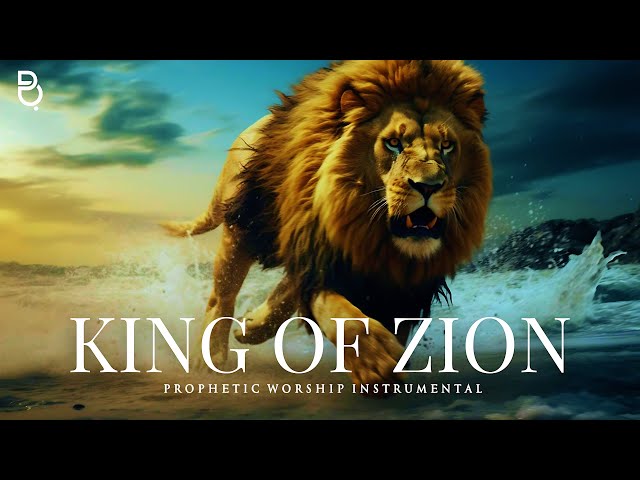 Powerful worship music instrumental: King of zion prophetic music class=