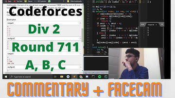 Codeforces Round 711 Div2 || A, B, C || Commentary + FaceCam || Not A Great Performance