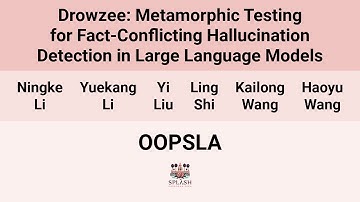 [OOPSLA24] Drowzee: Metamorphic Testing for Fact-conflicting Hallucination Detection in Large(…)
