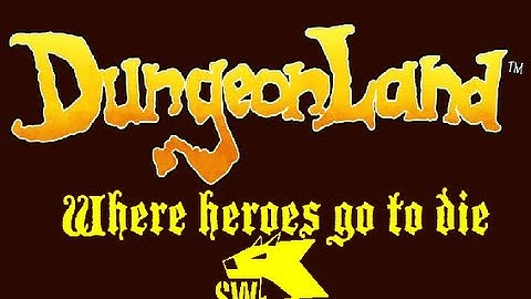 Dungeonland: Where heroes go to die
