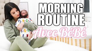 Ma Vraie Morning Routine avec mon Bébé ????