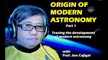 THE HISTORY / ORIGIN OF MODERN ASTRONOMY Episode 1 ( Ancient Astronomy To Kepler )
