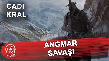 Angmar Savaşı | Cadı Kral | Orta Dünya Olayları