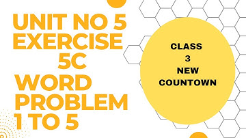 Class 3 Countdown Unit 5 Exercise 5c Word Problem No 1 To 5 Solved
