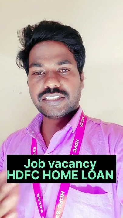 Job Vacancy Hdfc Home Loan In Hyderabad job Vacancy Hyderabad In job-vacancy-hdfc-home-loan-in-hyderabad-job-vacancy-hyderabad-in