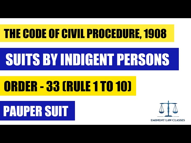 Suit by Indigent Person|| Pauper Suit || Order -33 || Civil Procedure  Code1908निर्धन व्यक्ति दावा || - YouTube