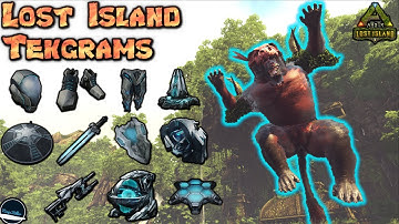 Lost Island Tekgrams & Additonal info Ark Survival Evolved