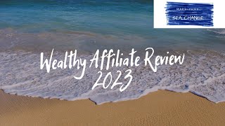 Wealthy Affiliate Review 2023