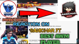 REACTION TO  SANICHAR  GAMING||PAHADI GAMER REACTION TO  SANICHAR YT||
