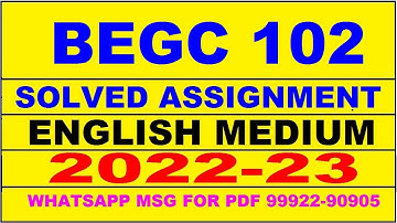 begc 102 solved assignment 2022-23 in english | begc 102 solved assignment 2022-23 | begc 102 2023