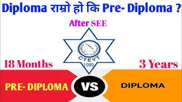Diploma VS Pre - Diploma course || CTEVT course in Nepal || diploma & TSLC course after SEE #ctevt