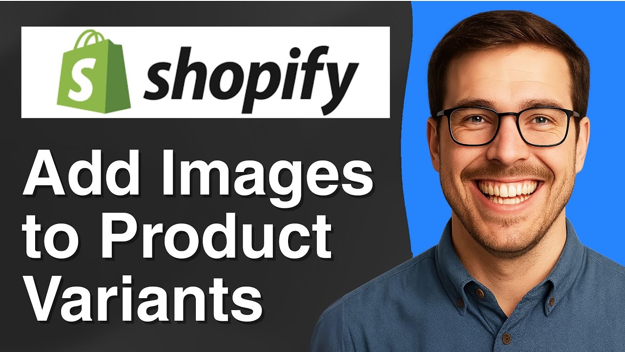 Shopify How to add images to product variants [2025 Easy Guide] - YouTube