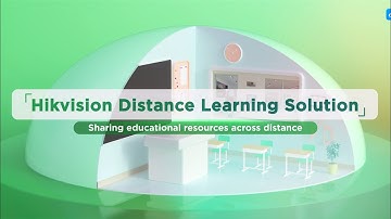 Hikvision Distance Learning Solution