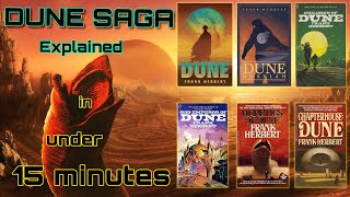 The Complete Dune Saga Summary - Books ( 1 - 6 )