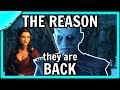 Azor Ahai Theory - Why are the White Walkers Back | Game of Thrones Season 8 Theory