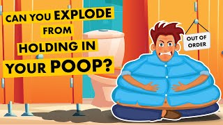 How Safe Is Holding Your Poop