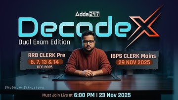 IBPS Clerk Mains & RRB Clerk Prelims Strategy 2025 | DecodeX Dual Exam Plan | Complete Roadmap