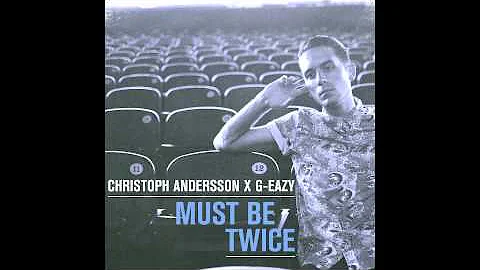 G-Eazy - Lady Killers II (Christoph Andersson Remix)