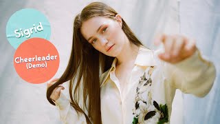 Sigrid - Cheerleader (Demo) [LEAK]