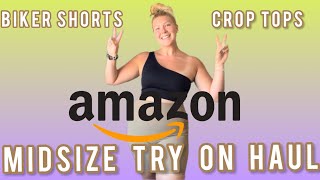 *Midsize* Amazon Workout Try On Haul - Biker Shorts & Crop Tops