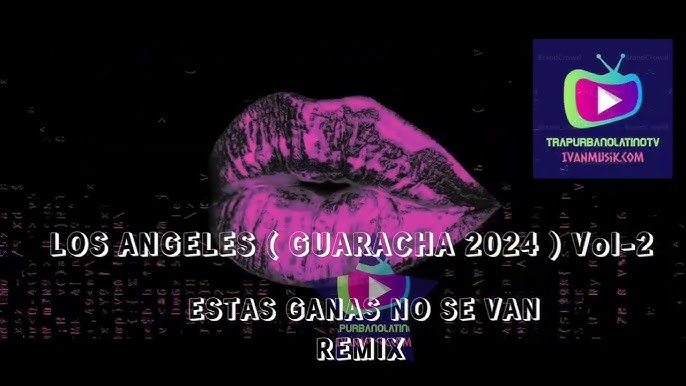 LA CHONA - Guaracha Remixes