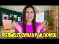 PIERWSZE ZMIANY W NASZYM DOMU!