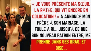 Mon Frère Ma Humiliée À Son Mariage Jusquà Ce Que Son Patron Vienne Me Prendre Dans Ses Bras.