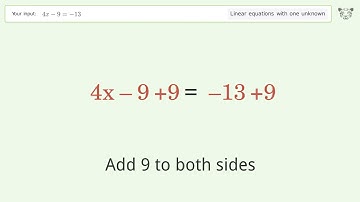 Solve 4x-9=-13: Linear Equation Video Solution | Tiger Algebra