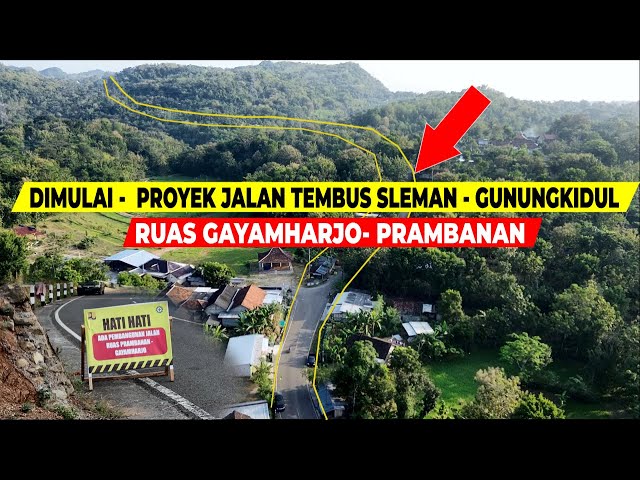 MULAI DIKERJAKAN LAGI ‼️ PROYEK JALAN TEMBUS SLEMAN-GUNUNGKIDUL YOGYAKARTA RUAS GAYAMHARJO-PRAMBANAN class=