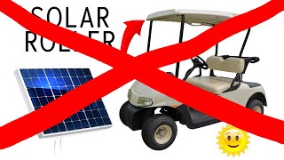 Time To Plug In The Solar Powered Golf Cart 