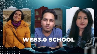The Web3.0 School Teaser!