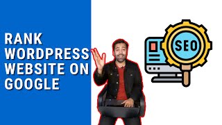 How To Rank WordPress Website on Google - 2026