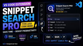 Stop Typing the Same Code! Snippet Search Pro for VS Code