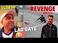 Cricket Vlog: Shocking Runout 😭 + Opponent ka Revenge Mode ON!