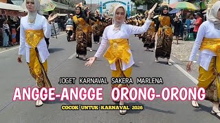Spesial DJ ANGGE-ANGGE ORONG-ORONG cocok untuk koreo karnaval 2026