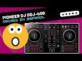 PIONEER DJ DDJ-400 | Unboxing & Review (Español)