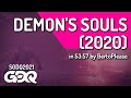 Demon's Souls (2020) by BertoPlease in 53:57 - Summer Games Done Quick 2021 Online