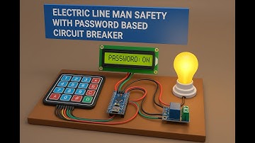 HVS-1883. Electric Line Man Safety with Password Based Circuit Breaker #ARDUINO #Keypad#LCD#Relay