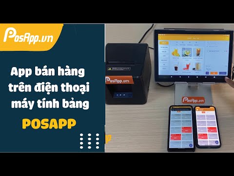 #1 App phần mềm tính tiền trên điện thoại Android, Iphone, Ipad, máy tính bảng PosApp Mới Nhất