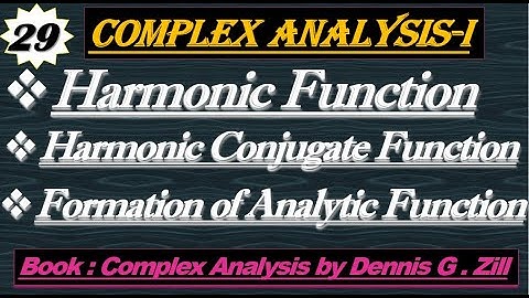 Lec#29||Harmonic Function||Harmonic Conjugate Function||Examples||Complex Analysis