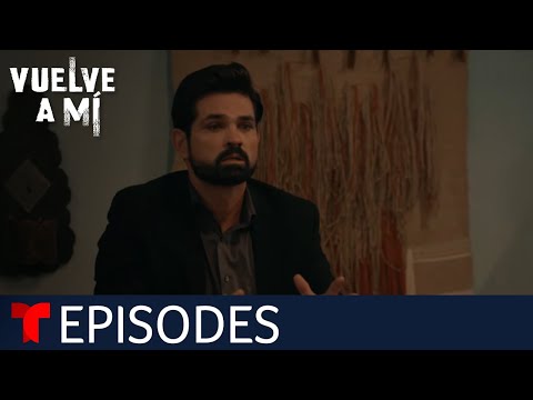 Vuelve a Mí | Episode 83 | Telemundo English